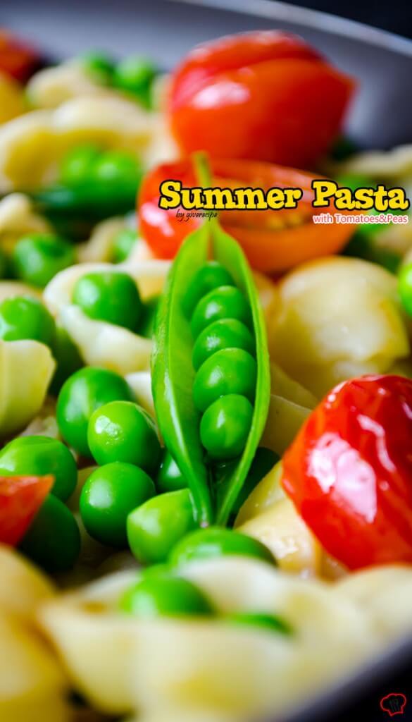 Summer Pasta with Tomatoes and Peas | giverecipe.com | #pasta #tomato #peas #cherrytomatoes #summer