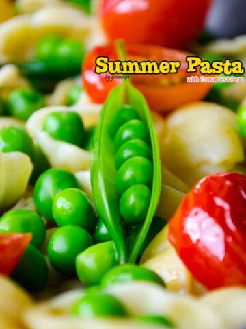 Summer Pasta with Tomatoes and Peas | giverecipe.com | #pasta #tomato #peas #cherrytomatoes #summer