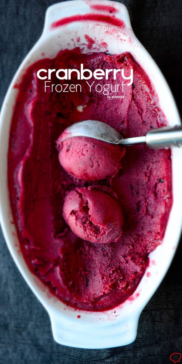 Cranberry Frozen Yogurt | giverecipe.com | #cranberry #frozentreat #frozenyogurt #healthydessert #healthyicecream #summerdessert