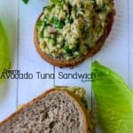 Creamy Avocado Tuna Sandwich | giverecipe.com | #avocado #tuna #sandwich #healthyrecipes