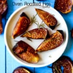 Simple Oven Roasted Figs | giverecipe.com | #figs #figrecipes #figseason #dessert #easydessert