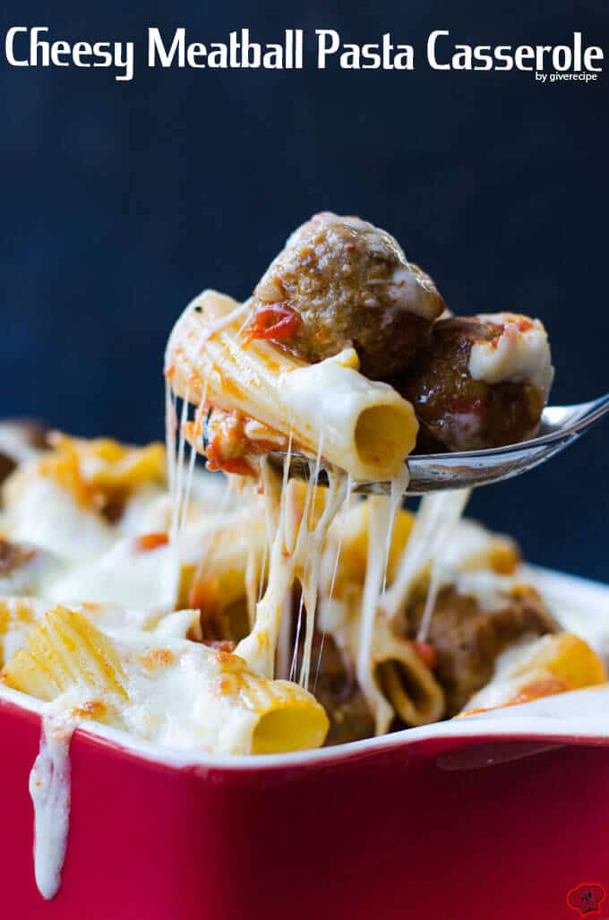 Cheesy Meatball Pasta Casserole | giverecipe.com | #pasta #casserole