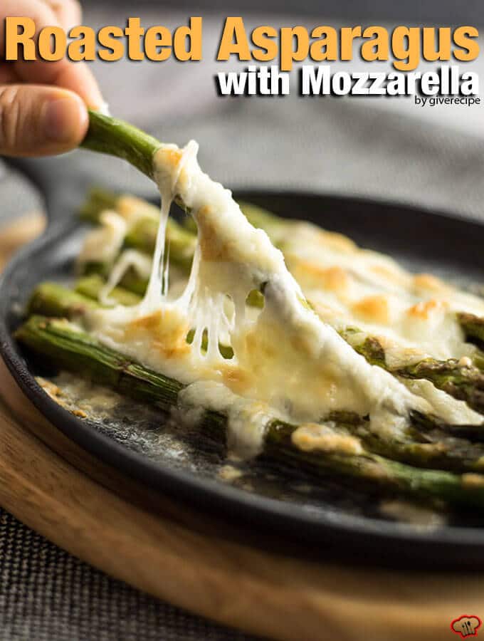 Roasted Asparagus with Mozzarella can tempt anyone. This is always the winner at parties. Simple yet addictive! - giverecipe.com 