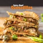 Spicy Beef Quesadillas make the best meal with leftover beef stir-fry. Ready in 10 minutes and disappear in seconds. - giverecipe.com