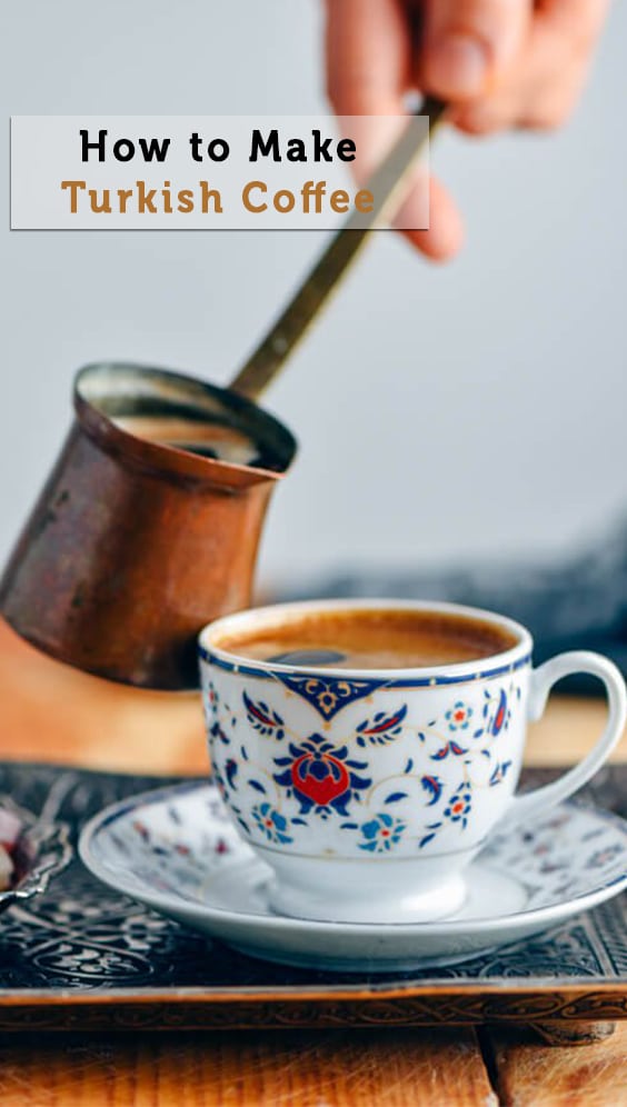 Would you like to learn How to Make Turkish Coffee? It's such a unique drink from its cooking method to the serving and drinking. You will love that smell spreading in your house when making this coffee.