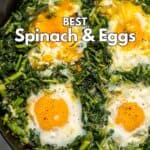 Spinach with runny yolk eggs in a pan.