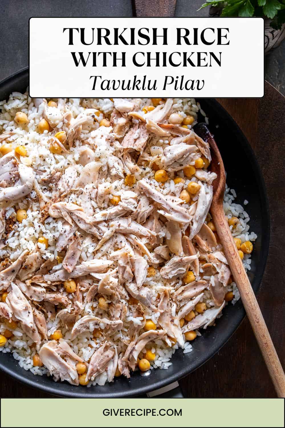 Tavuklu Pilav (Turkish Rice with Chicken) - Give Recipe